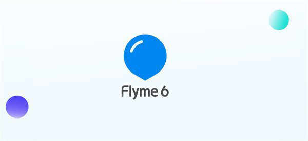魅族Flyme 6開放適配:5月9號開始升級-鋒巢網